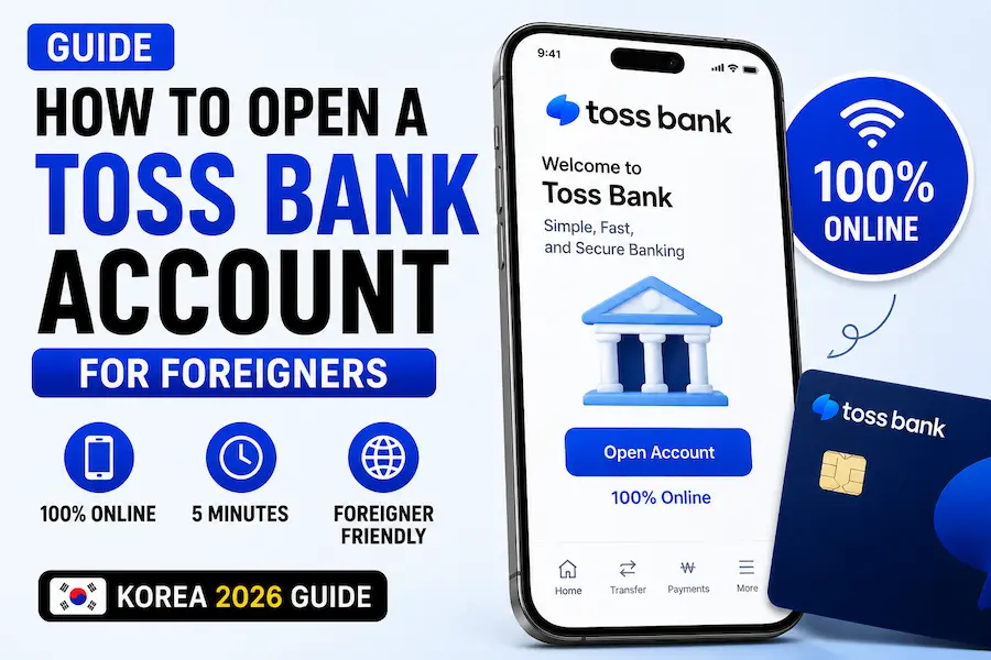 Toss Bank account opening guide for foreigners in Korea using the mobile app